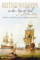 British Warships in the Age of Sail 1714-1792 British Warships in the Age of Sail 1714-1792 - Design, Construction, Careers and Fates - PRE ORDER