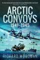 Arctic Convoys 1941-1945 - PRE ORDER