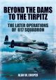 Beyond the Dams to the Tirpitz 