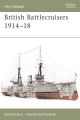 British Battlecruisers 1914-1918