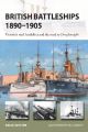 British Battleships 1890-1905 - Victoria's steel battlefleet and the road to Dreadnought (NEW VANGUARD)