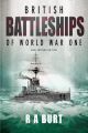 British Battleships of World War One - New Revised Edition