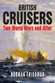 British Cruisers - Two World Wars and After