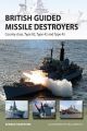 British Guided Missile Destroyers (New Vanguard)