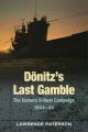 DONITZ'S LAST GAMBLE