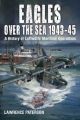 Eagles over the Sea 1943-45 - Vol 2