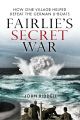 Fairlie's Secret War