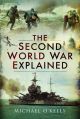 The Second World War Explained