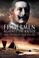 Fishermen against the Kaiser