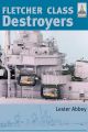 Fletcher Class Destroyers - Re-release (ShipCraft Series)