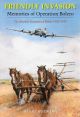 Friendly Invasion - Memories of Operation Bolero - REDUCED PRICE