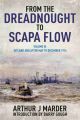 From the Dreadnought to Scapa Flow Vol 3