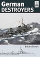 German Destroyers (Shipcraft Series)