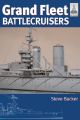 Grand Fleet Battlecruisers  (Shipcraft Series)