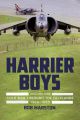 Harrier Boys - Vol 1 - Cold War Through the Falklands 1969-1990