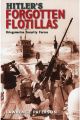 Hitler's Forgotten Flotillas