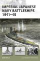 Imperial Japanese Navy Battleships 1941-45 (New Vanguard)