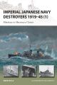 Imperial Japanese Navy Destroyers 1919-45 (1) (New Vanguard)