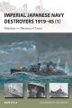 Imperial Japanese Navy Destroyers 1919-45 (1) (New Vanguard)