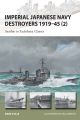 Imperial Japanese Navy Destroyers 1919-45 (2) (New Vanguard)