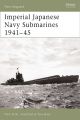 Imperial Japanese Navy Submarines 1941-45 (New Vanguard)