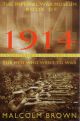 1914 - The Men Who went to War - REDUCED PRICE