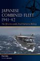 Japanese Combined Fleet 1941-42 - The IJN at its zenith, Pearl Harbor to Midway