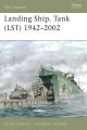Landing Ship Tank (LST) 1942 - 2002 (New Vanguard)