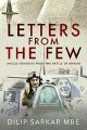 Letters from the Few - Unique Memories from the Battle of Britain