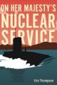 On Her Majesty's Nuclear Service (P/B)