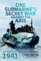 One Submarine's Secret War Against the Axis - PRE ORDER