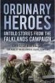 ORDINARY HEROES - Untold stories from the Falklands Campaign