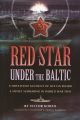 Red Star Under the Baltic