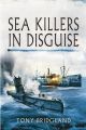 Sea Killers in Disguise