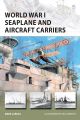 World War I Seaplane and Aircraft Carriers (New Vanguard)