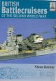 British Battlecruisers of the Second World War (Shipcraft Series)