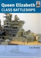 Queen Elizabeth Class Battleships  (Shipcraft Series)