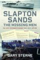  Slapton Sands - The Missing Men - The Lost Documents Behind the E-boat Action - PRE ORDER