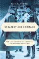 Strategy and Command - The Anglo-French Coalition on the Western Front, 1915