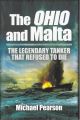 The Ohio and Malta - The legendary tanker that refused to die