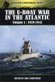 THE U-BOAT WAR IN THE ATLANTIC Vol I 1939-1941