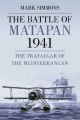 The Battle of Matapan 1941 - The Trafalgar of the Mediterranean