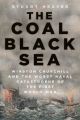 The Coal Black Sea - Winston Churchill and the Worst Naval Catastrophe of the First World War