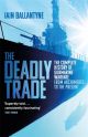 The Deadly Trade