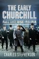 The Early Churchill - Fall and Rise 1915-1918 - PRE ORDER