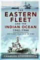 The Eastern Fleet and the Indian Ocean - 1942-1944 (P/B)