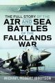The Full Story of the Air and Sea Battles of the Falklands War - PRE ORDER