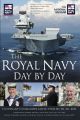 The Royal Navy Day by Day