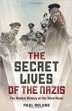 The Secret Lives of the Nazis