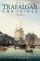 The Trafalgar Chronicle - Dedicated to Naval History in the Nelson Era - Series 6